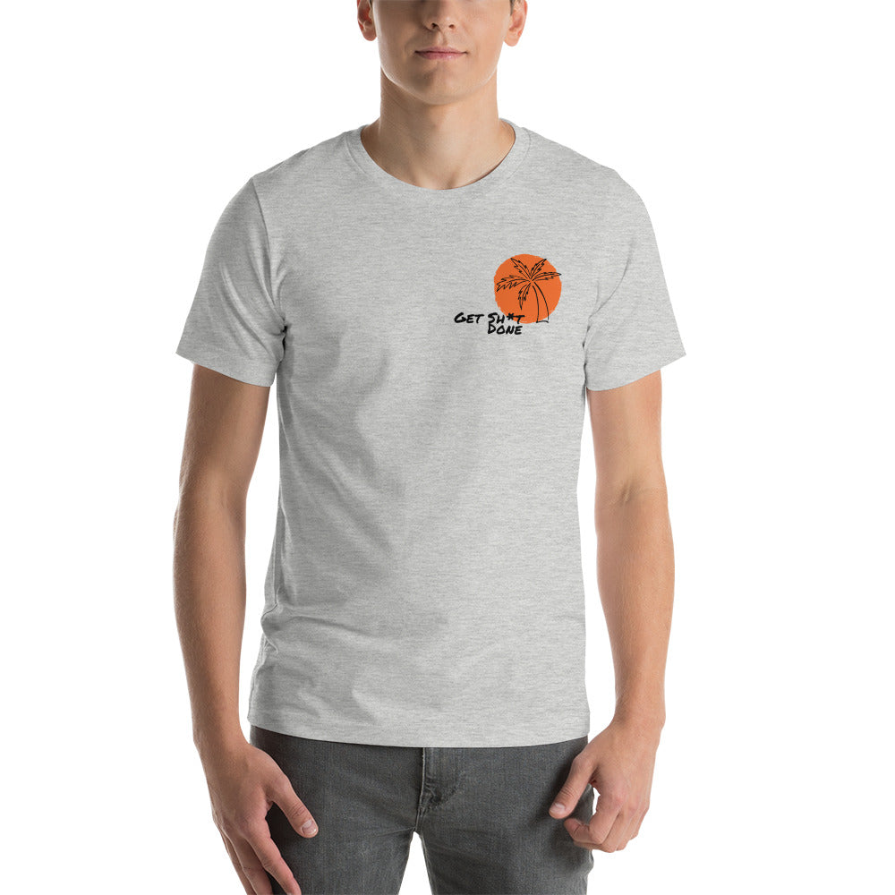 Get Sh*t Done in Paradise Tee