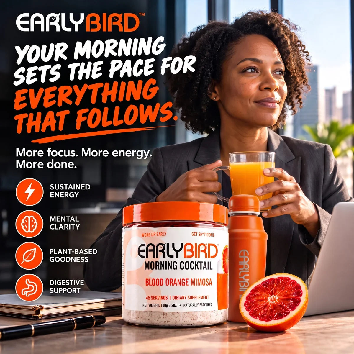 Your morning sets the pace for everything that follows — EarlyBird Morning Cocktail